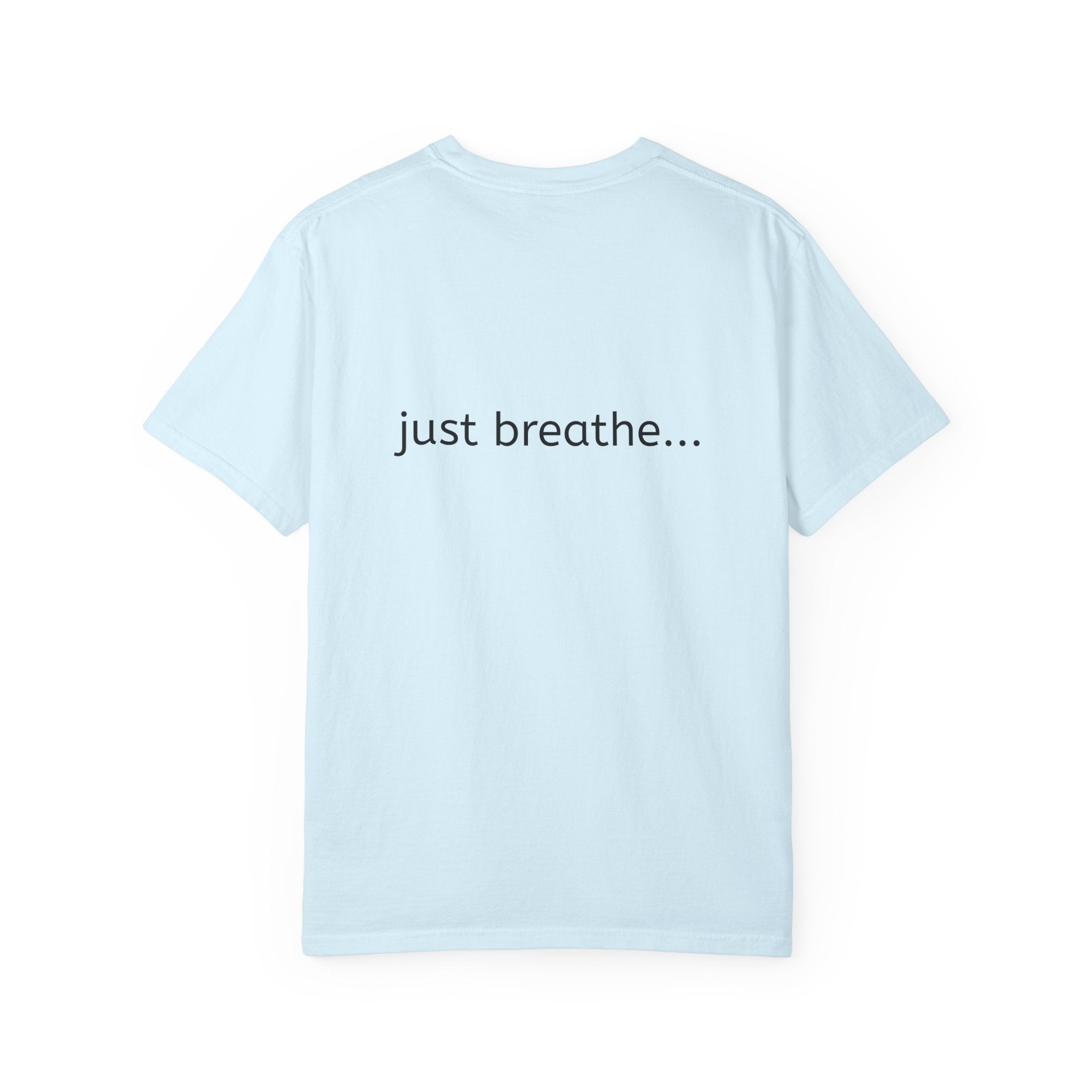 Unisex Garment-Dyed T-shirt - Breathe...