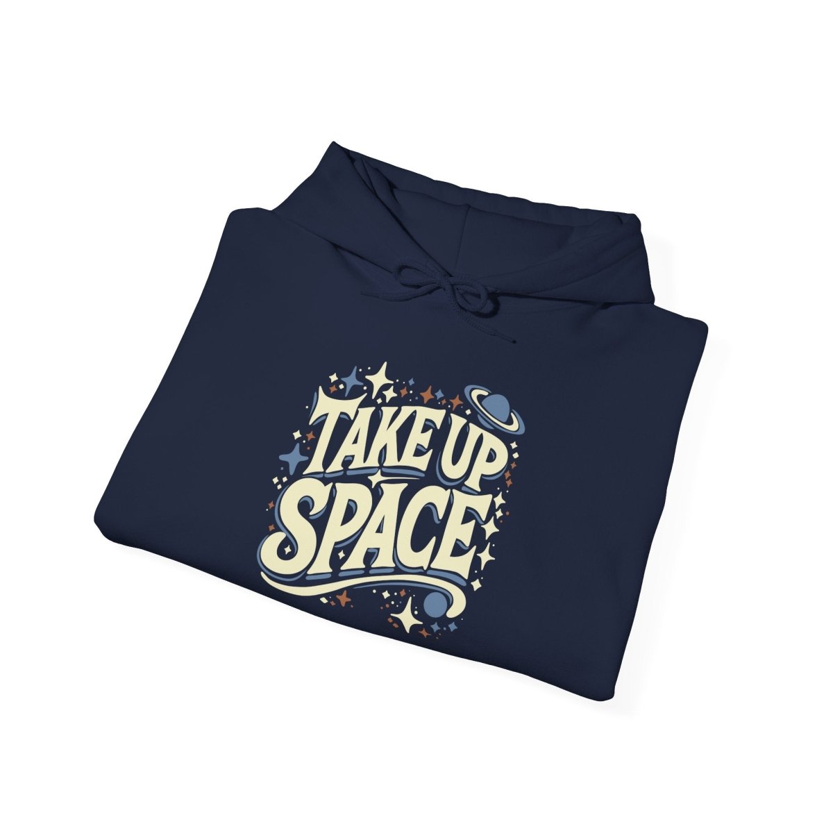 Take Up Space Hoodie